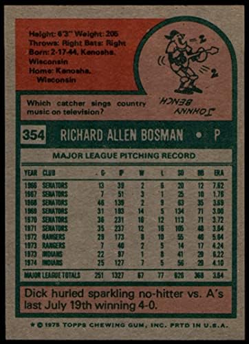 1975 Topps 354 Дик Босман Кливланд Индианс (Бейзболна карта) в Ню Йорк+ Индианс